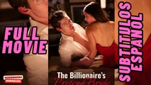 La falsa novia del multimillonario - the billionaire's pretend bride [Sub Español]