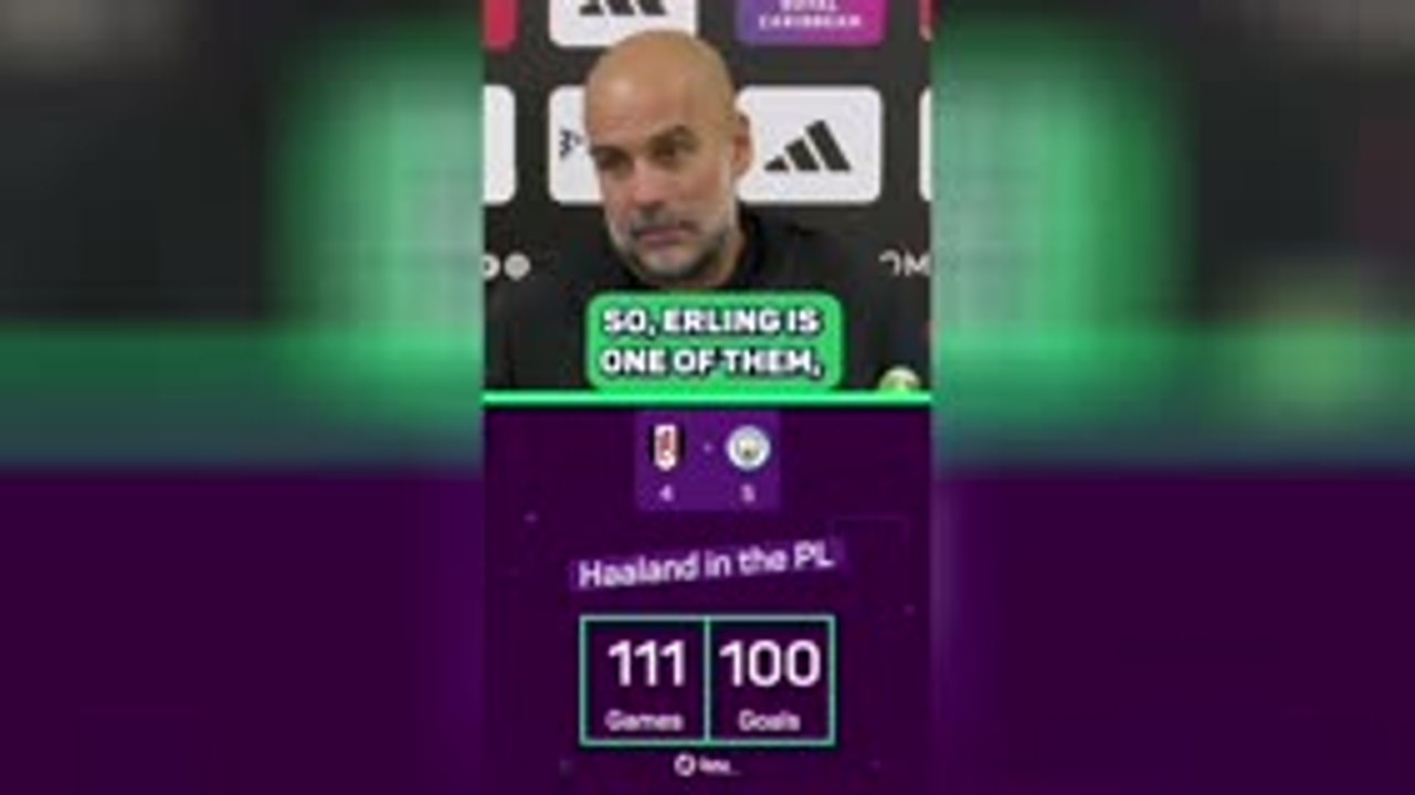 Guardiola lauds record-breaker Haaland after Fulham win