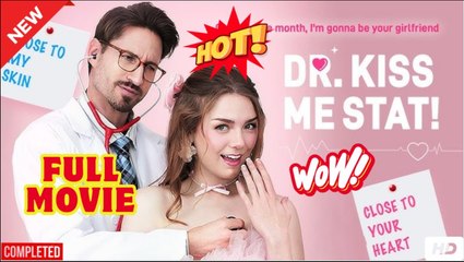 Dr. Kiss Me Stat! [ SHORT DRAMA 2025 ]