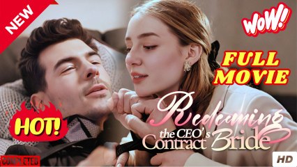 His Contracted Redemption - FULL | Reelshort