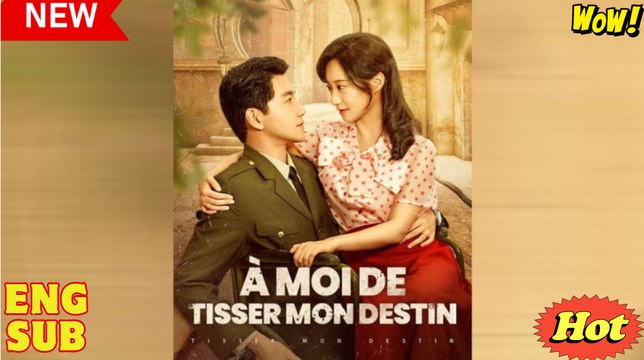 À Moi de Tisser mon Destin