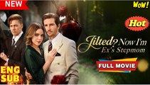 Jilted! Now Im Exs Stepmother Full Version