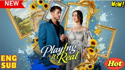[EngSub] Playing It Real