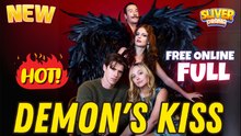 Demon's Kiss Full Movie
