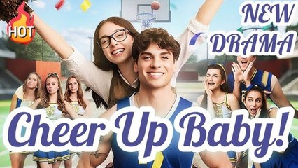 Cheer Up Baby! Full Movie❤️‍🔥