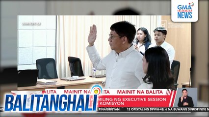 Pasig Rep. Romulo, humiling executive session sa ICI; pinagbigyan ng komisyon | Balitanghali