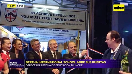 Video: Bertha International School abre oficialmente sus puertas