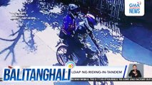 Delivery rider, hinoldap ng riding-in-tandem | Balitanghali