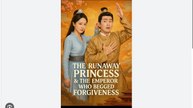 The Runaway Princess and the Emperor Who Begged Forgiveness