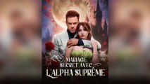 Mariage secret Avec l'Alpha Suprême complet en français