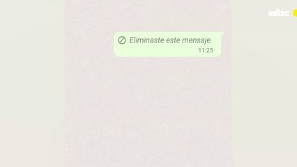 Whatsapp Permite Deshacer 'Eliminar Para Mi'
