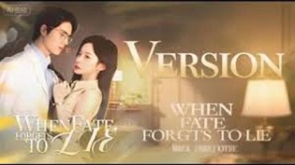 🌻When Fate Forgets To Lie [Full Movie]