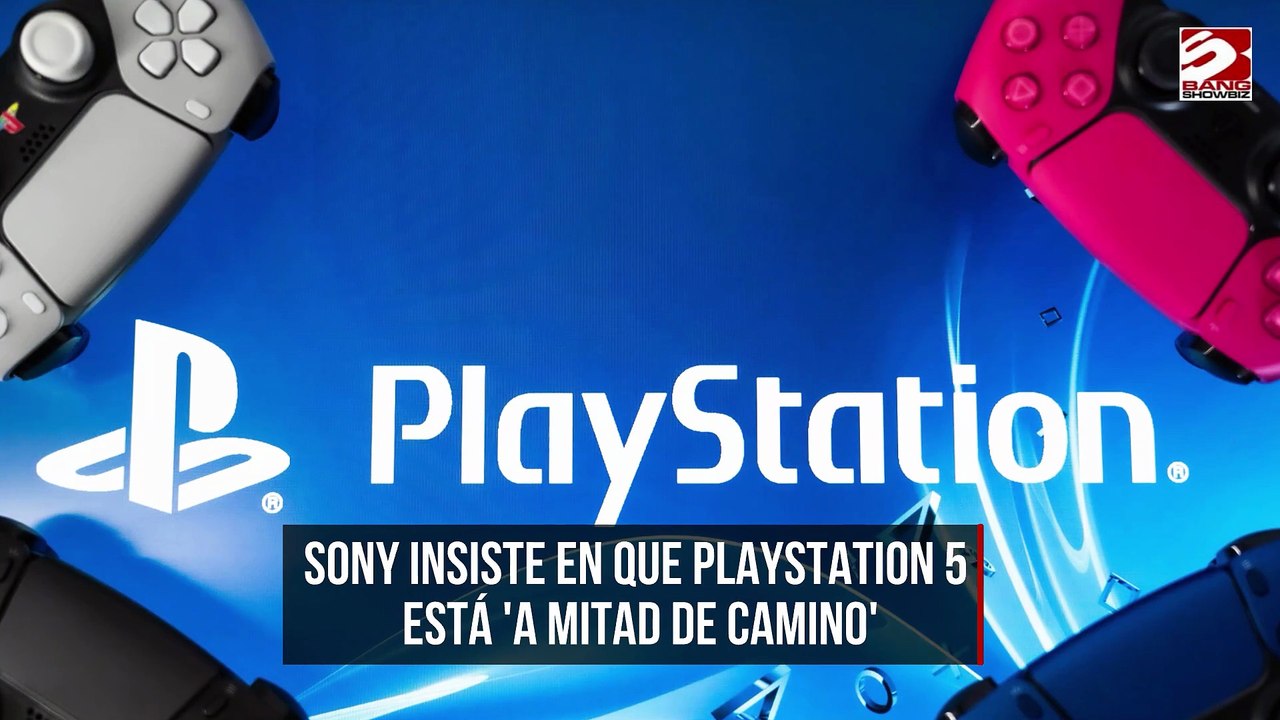 Insiste Sony en que PlayStation 5 está 'a mitad de camino'
