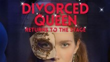 Divorced Queen Return to the stage Full movie