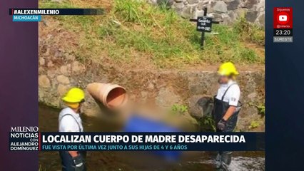 Localizan el cuerpo de Maritza Espino al oriente de Uruapan tras su secuestro con sus dos hijas