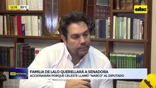 Video: Familia de Lalo querellará a senadora por llamar  “narco” al diputado