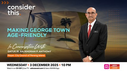 Consider This: Making George Town Age-Friendly