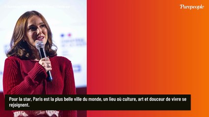 “On ne se lasse jamais de cette ville” : Natalie Portman, installée dans la capitale et émerveillée par l'éducation des enfants parisiens