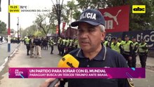 Medidas de seguridad para el partido Paraguay vs Brasil: no llevar casacas que hagan alusión al equipo visitante