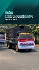 Polda Lampung Kerahkan 14 Truk Bantuan untuk Korban Bencana di Sumatra Barat