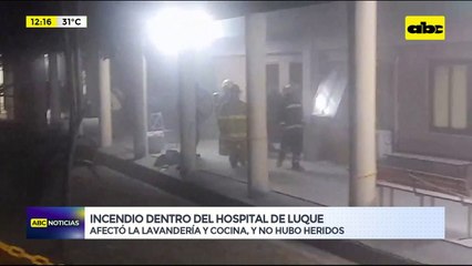Video: Incendio dentro del hospital General de Luque