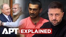 Indian POW in Ukraine: Zelensky's Strategic Move to Influence India Before Putin Summit? | APT