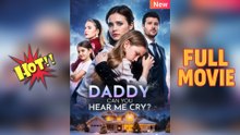 Hear Me Crying Daddy – FULL HD MOVIE [Eng Sub]
