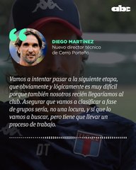 Diego Martínez sobre la posibildad de un Cerro Porteño enfentando a Boca en Copa Libertadores