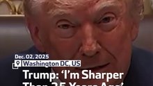 Trump: ‘I’m Sharper Than 25 Years Ago’