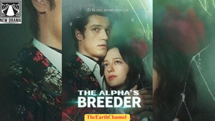 The Alpha’s Breeder (2025) – FULL [Eng Sub]