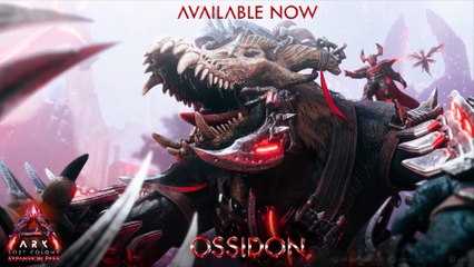 ARK Lost Colony Official Ossidon Launch Trailer