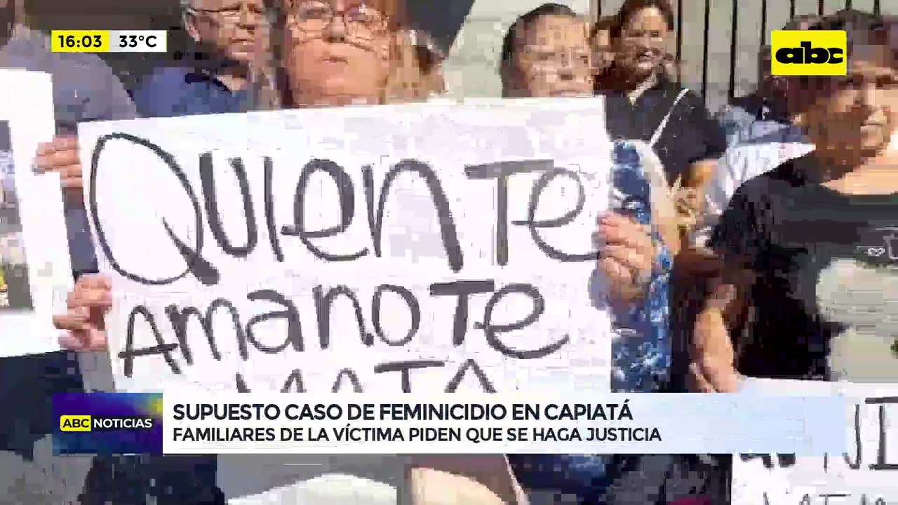 Familiares de presunta víctima de feminicidio en Capiatá exigen que el sospechoso siga en prisión