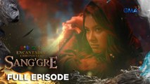 Sang'gre: Full Episode 123 (December 3, 2025) | Encantadia Chronicles