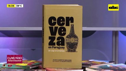 Libro “Cerveza en Paraguay”: la historia de la bebida más popular del país