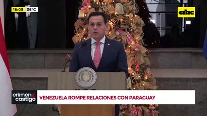 Venezuela rompe relaciones con Paraguay: así se pronunció la Cancillería de nuestro país