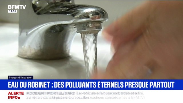Eau du robinet: des polluants éternels retrouvés un peu partout dans l'Hexagone lors de tests