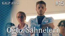 Oğuz Sahneleri - Kalp Atışı