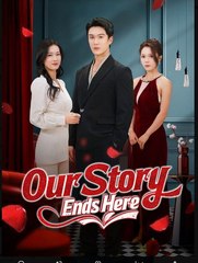 Our Story Ends Here (2025) - FULL [Eng Sub]