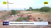 Confirman construcción del “Gran Hospital de Asunción” en zona ocupada por familias del Bañado Sur