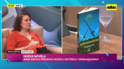 “Hernandarias”, la nueva novela histórica de Irina Ráfols