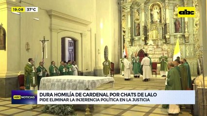 “Poner fin a la injerencia política en la justicia”: dura homilía de cardenal sobre chats de Lalo