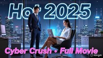 My Cyber Crush Is My Boss Full Movie | Hot 2025 | English Sub
