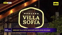 Mercado Villa Sofía inaugura nuevo local en Luque