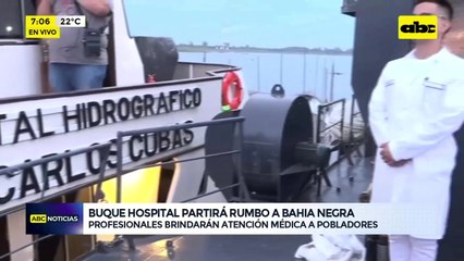 Buque hospital zarpa rumbo a Bahía Negra