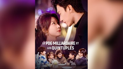Le PDG Milliardaire et les Quintuplés