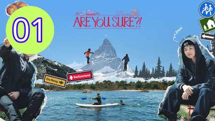 Are You Sure  Season 2 Episode 1 Engsub