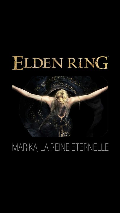 Qui est Marika - Elden Ring