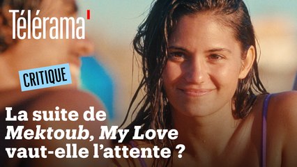 "Mektoub My Love : Canto Due" : Ça donne quoi ?