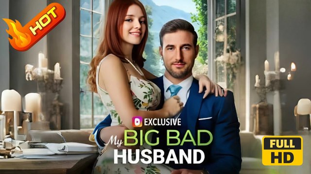 My Big Bad Husband | Full Movie HD - SweetRomance Love Office Romance Secret Hooking-up Sneaky Office Romance Drama ShortFilms Hot
