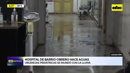 Parte del hospital de Barrio Obrero se inundó con la lluvia